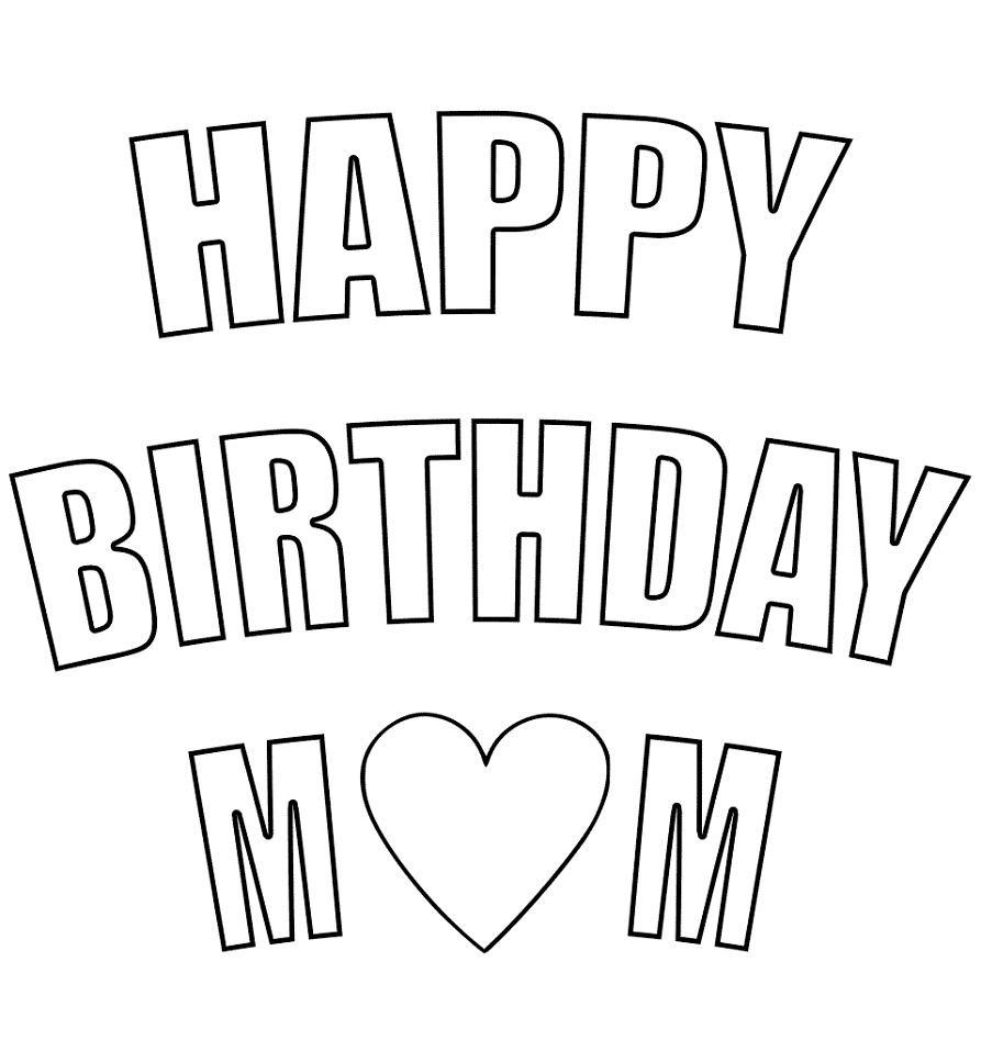 Happy Birthday Mom Coloring Page Free Printable Coloring Pages for Kids